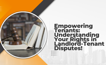 Empowering Tenants: Understanding Your Rights in Landlord-Tenant Disputes